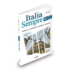 Italia Sempre B2-C1 - corso di civiltà e cultura italiana + audio