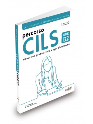 Percorso Cils DUE–B2 + audio