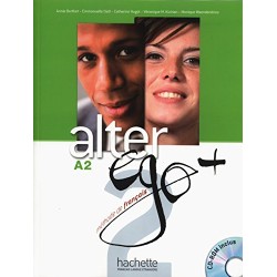 Alter Ego Plus - 2 Livre de l'élève + CD-Rom 