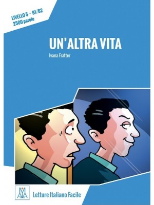 Un’altra vita